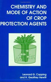 Chemistry and mode of action of crop protection agents