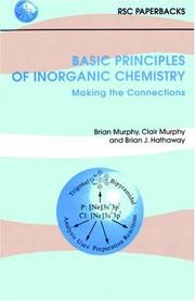 Basic principles of inorganic chemistry : making the connections