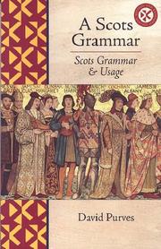 A Scots grammar : Scots grammar and usage