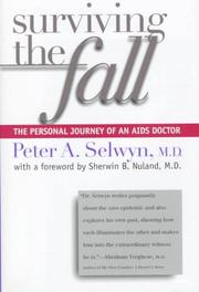 Cover of: Surviving the fall: the personal journey of an AIDS doctor