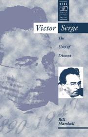 Victor Serge : the uses of dissent