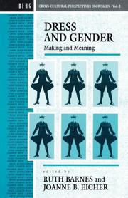 Dress and gender : making and meaning in cultural contexts