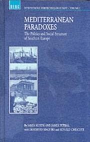 Cover of: Mediterranean paradoxes: politics and social structure in southern Europe
