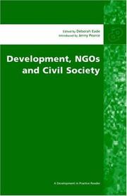 Development, NGOS, and civil society : selected essays from Development in practice