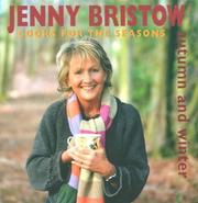 Jenny Bristow cooks for the seasons : autumn and winter