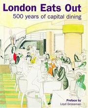 Cover of: London eats out: 500 years of capital dining