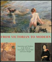 Cover of: From Victorian to Modern: Laura Knight, Vanessa Bell, Gwen John 1890-1920