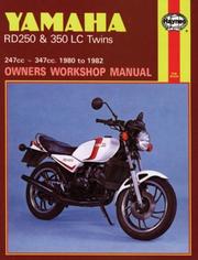 Yamaha RD250 & 350 LC owners workshop manual