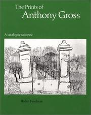 The prints of Anthony Gross : a catalogue raisonnʹe