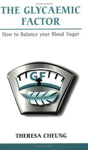 Cover of: The Glycaemic Factor: How to Balance Your Blood Sugar (Overcoming Common Problems)
