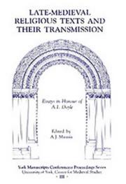 Late-medieval religious texts and their transmission : essays in honour of A.I. Doyle