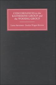 Cover of: Concordances to the Katherine Group, MS Bodley 34, and the Wooing Group, MSS Nero A XIV and Titus D XVIII