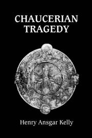 Cover of: Chaucerian Tragedy (Chaucer Studies)