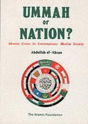 Ummah or nation? : identity crisis in contemporary Muslim society