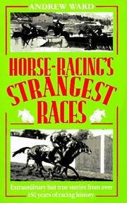 Horse racing's strangest races