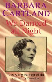 Cover of: We Danced all Night: A Dazzling Memoir of the Glittering Twenties