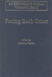 Cover of: Facing each other: the world's perception of Europe and Europe's perception of the world