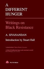 A different hunger : writings on black resistance