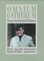 Cover of: Omnium gatherum: essays for Richard Ellmann