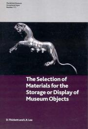 Selection of materials for the storage or display of museum objects