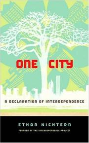 Cover of: One City: A Declaration of Interdependence
