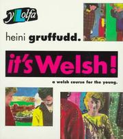 It's Welsh : a Welsh course for the young