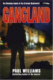 Cover of: Gangland by Paul Williams