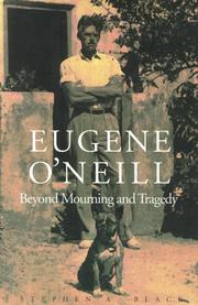Cover of: Eugene O'Neill by Stephen A. Black