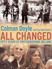 All changed : fifty years of photographing Ireland