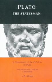 Plato's Statesman : a translation of the Politicus of Plato with introductory essays and footnotes
