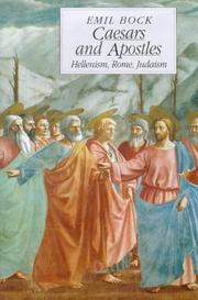 Cover of: Caesars and Apostles: Hellenism, Rome and Judaism