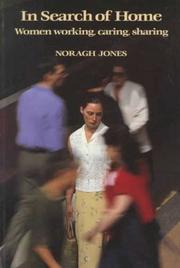 Cover of: In search of home by Noragh Jones