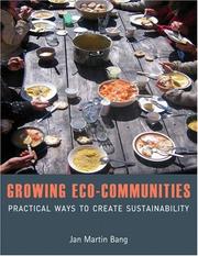 Cover of: Growing Eco-Communities: Practical Ways to Create Sustainability