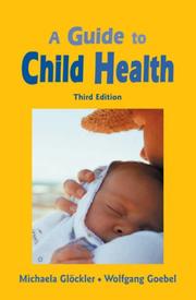 Cover of: A Guide to Child Health