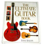 The ultimate guitar book