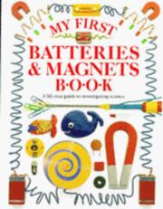 My first batteries and magnets book