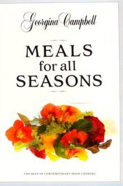 Cover of: Meals for all seasons: the best of contemporary Irish cooking