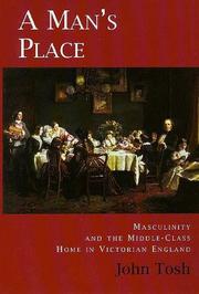 Cover of: A man's place by John Tosh