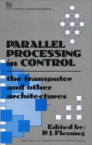 Parallel processing in control : the transputer and other architectures