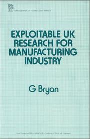 Exploitable UK research for manufacturing industry