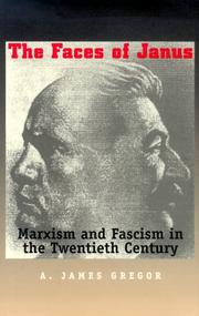 Cover of: The Faces of Janus: Marxism and Fascism in the Twentieth Century