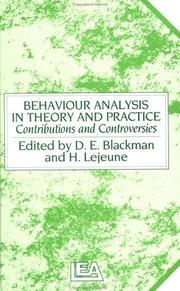 Behaviour analysis in theory and practice : contributions and controversies