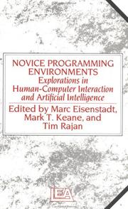 Novice programming environments : explorations in human-computer interaction and artificial intelligence