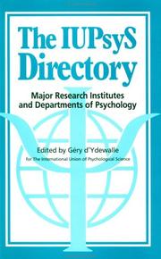 The IUPsyS directory : major research institutes and departments of psychology