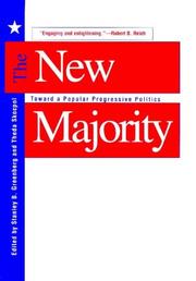 Cover of: The New Majority: Toward a Popular Progressive Politics