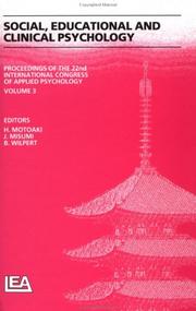 22nd International Congress of Applied Psychology, Kyoto, Japan, 22-27 July 1990