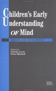 Cover of: Children's Early Understanding Of Mind: Origins And Development