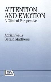 Attention and emotion : a clinical perspective