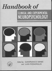 Cover of: Handbook of clinical and experimental neuropsychology by [edited by] Gianfranco Denes, Luigi Pizzamiglio.