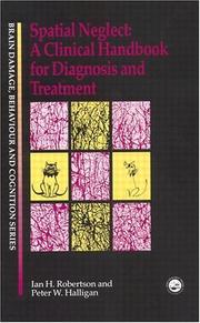 Cover of: Spatial Neglect: A Clinical Handbook for Diagnosis and Treatment (Brain Damage, Behaviour, and Cognition)